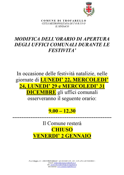 Avviso alla Cittadinanza modifica dellorario di apertura degli uffici comunali durante le festività